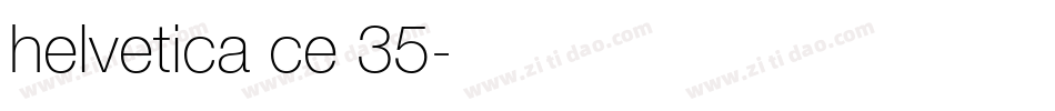 helvetica ce 35字体转换